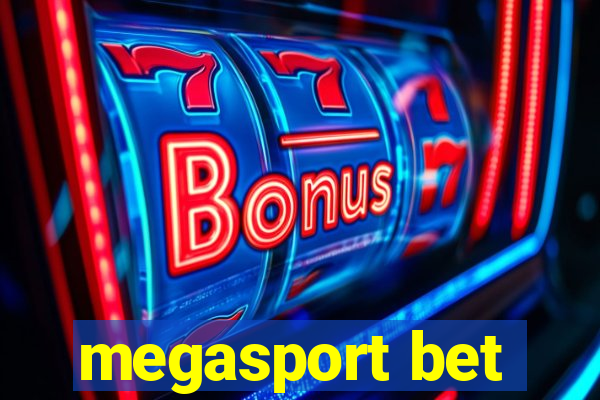 megasport bet